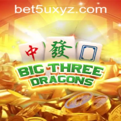 Exploring BigThreeDragons: A Thrilling Adventure with Bet5U PH Login