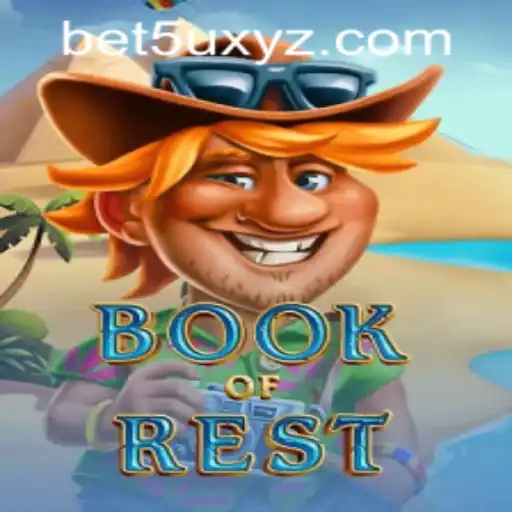 Discover the Enchanting World of BookofRest and the Exciting Bet5u PH Login