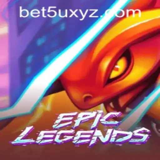 Exploring the Thrilling World of EpicLegends and How to Navigate Bet5u PH Login