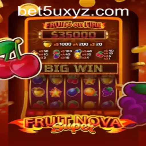 Exploring the Exciting World of FruitNovaSuper and bet5u PH Login