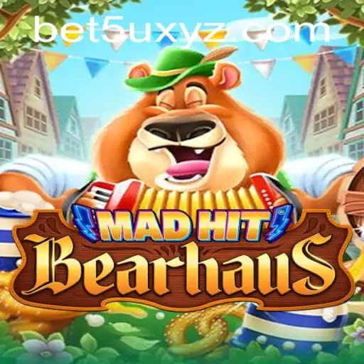 MadHitBearhaus: An Exciting New Adventure with bet5u PH Login Features