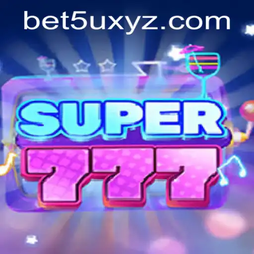 Explore the Exciting World of Super777 and bet5u PH Login